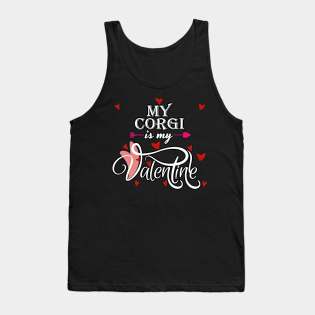 My Corgi Is My Valentine - Valentines Day Animal Lover Tank Top by Trade Theory